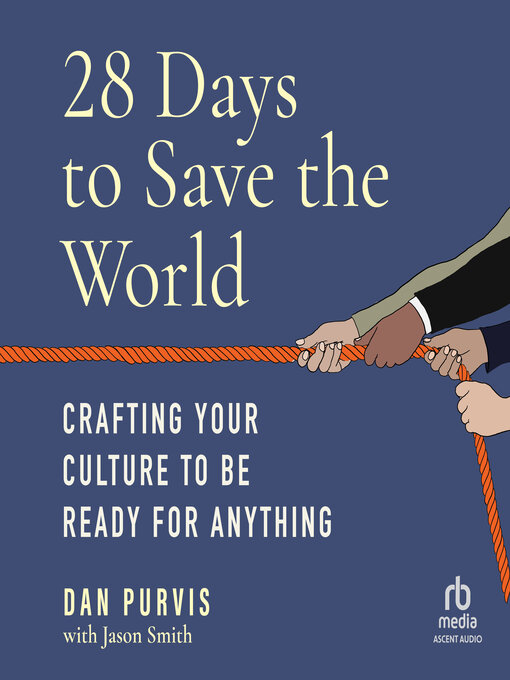 Title details for 28 Days to Save the World by Dan Purvis - Available